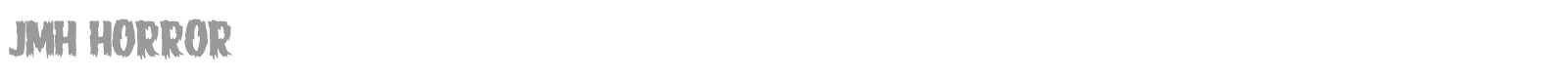 JMH Horror font preview